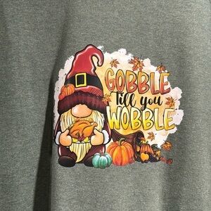 Thanksgiving tee shirt gobble till you wobble large unisex gnome olive green